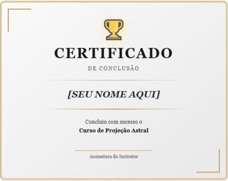 Certificado oficial de conclusão do Curso de Projeção Astral